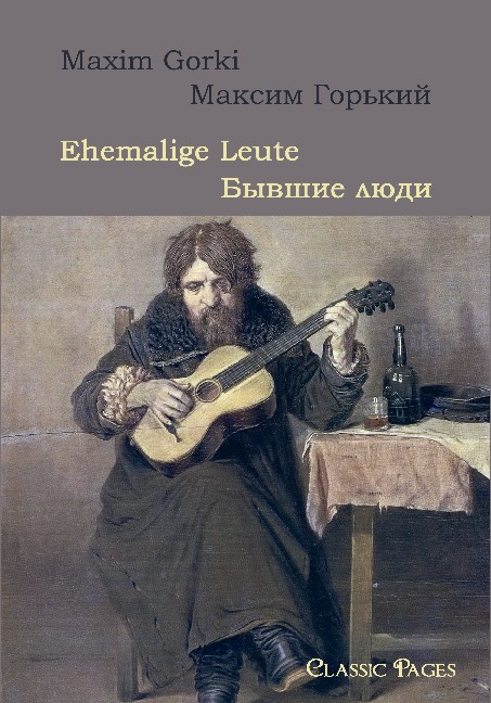 Cover des Titels Ehemalige Leute/Бывшие люди von Gorki Maxim /Горький