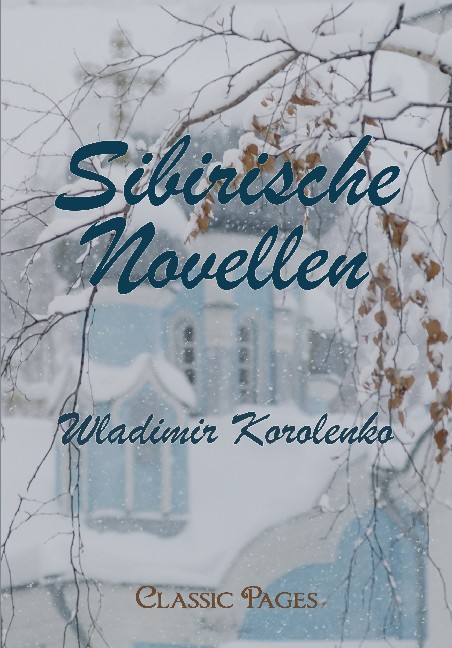 Cover des Titels Sibirische Novellen von Korolenko Wladimir Galaktionovich