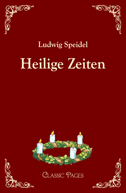 Cover des Titels Heilige Zeiten von Speidel Ludwig