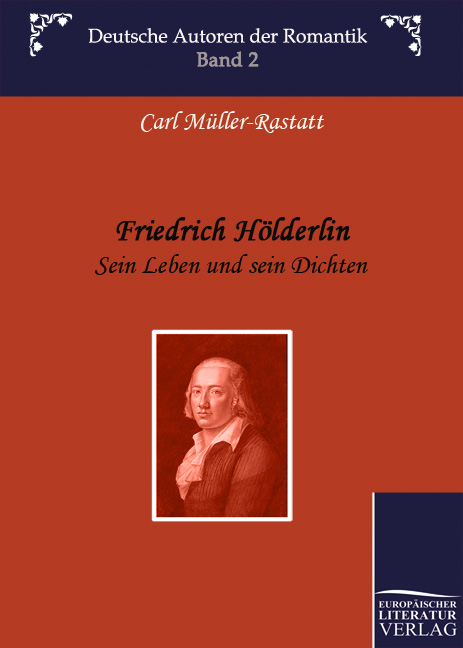 Cover des Titels Friedrich Hölderlin von Müller-Rastatt Carl