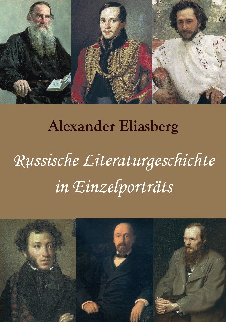 Cover des Titels Russische Literaturgeschichte in Einzelporträts von Eliasberg Alexander