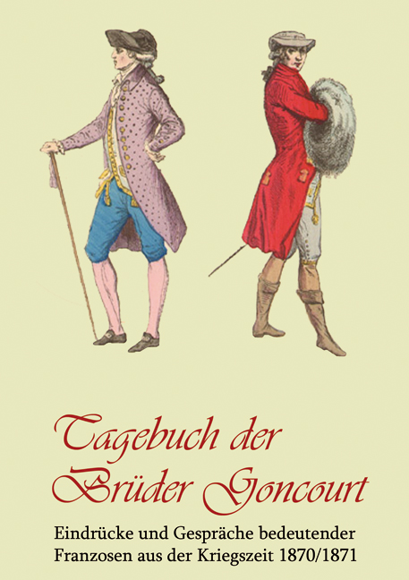 Cover des Titels Tagebuch der Brüder Goncourt von Fred W. (Hg.)
