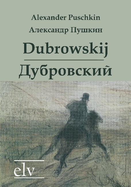 Cover des Titels Dubrowskij / Дубровский von Puschkin Alexander Sergejewitsch /Пушкин