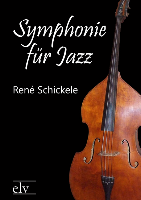 Cover des Titels Symphonie für Jazz von Schickele René