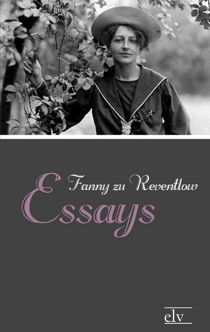 Cover des Titels Essays von Reventlow Fanny zu