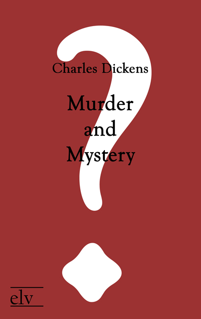 Cover des Titels Murder and Mystery  von Dickens Charles