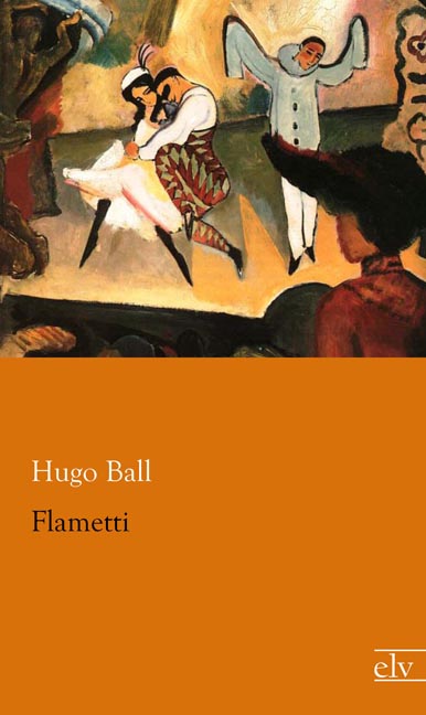 Cover des Titels Flametti von Ball Hugo