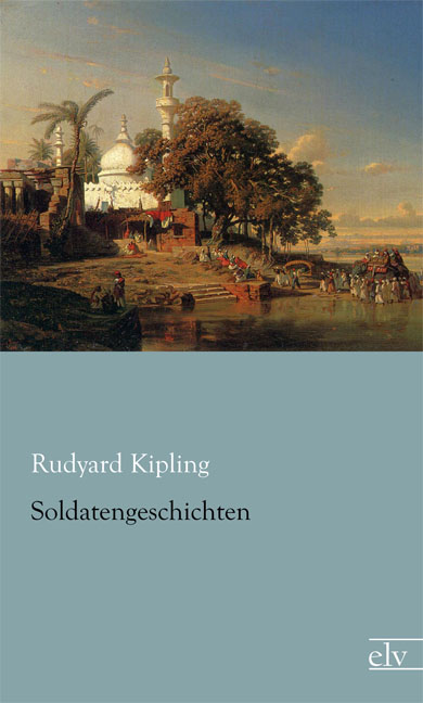 Cover des Titels Soldatengeschichten von Kipling Rudyard