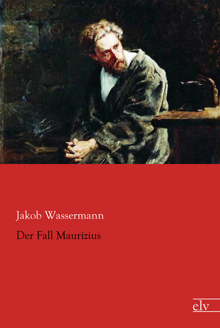 Cover des Titels Der Fall Maurizius von Wassermann Jakob