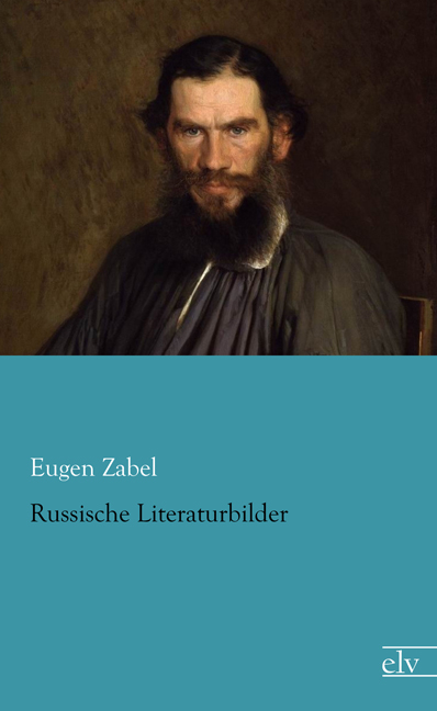 Cover des Titels Russische Literaturbilder von Zabel Eugen