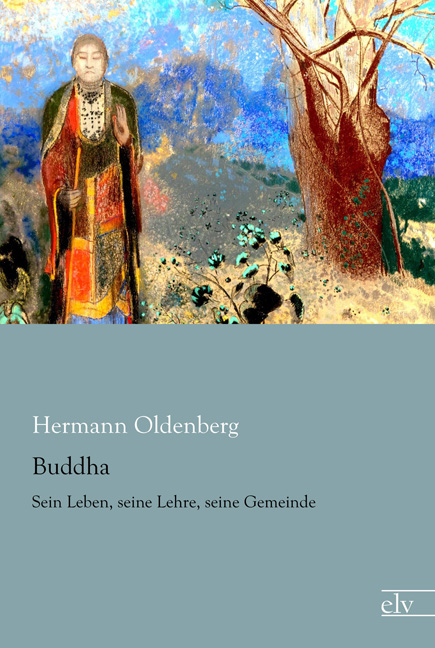 Cover des Titels Buddha von Oldenberg Hermann