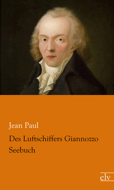 Cover des Titels Des Luftschiffers Giannozzo Seebuch von Paul Jean