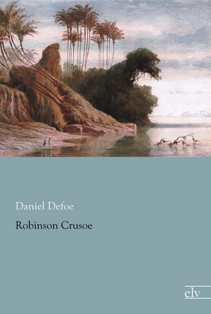 Cover des Titels Robinson Crusoe von Defoe Daniel 