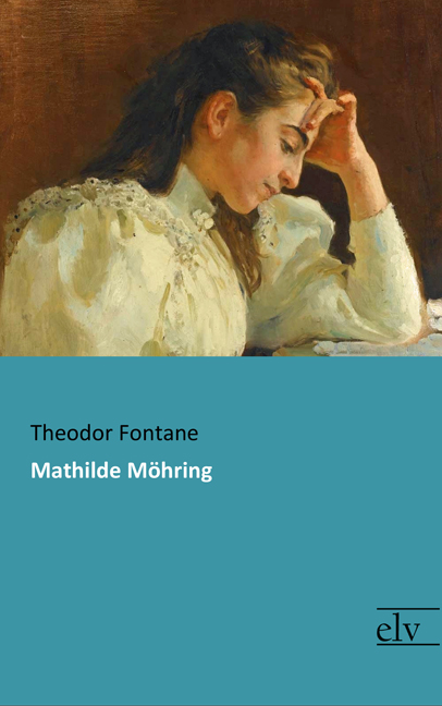 Cover des Titels Mathilde Möhring von Fontane Theodor